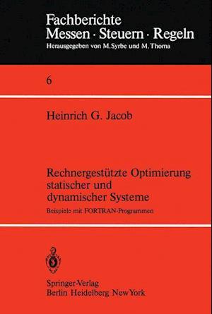 Rechnergestutzte Optimierung Statischer und Dynamischer Systeme