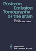 Positron Emission Tomography of the Brain