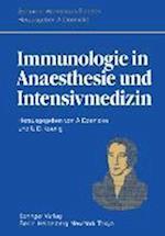 Immunologie in Anaesthesie und Intensivmedizin