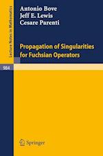 Propagation of Singularities for Fuchsian Operators