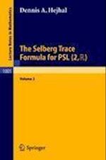 The Selberg Trace Formula for PSL (2,R)