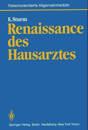 Renaissance des Hausarztes