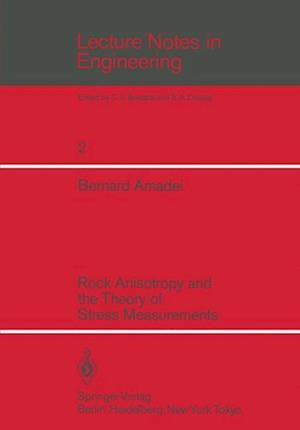 Rock Anisotropy and the Theory of Stress Measurements