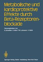 Metabolische und Kardioprotektive Effekte durch Beta-Rezeptorenblockade