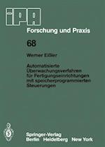 Automatisierte Überwachungsverfahren für Fertigungseinrichtungen mit speicherprogrammierten Steuerungen