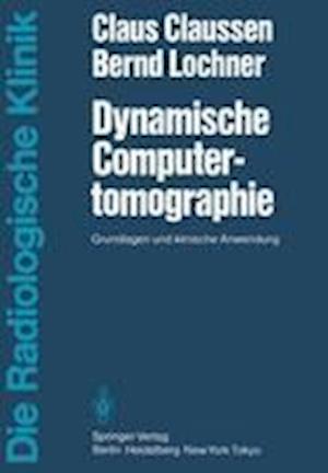 Dynamische Computertomographie