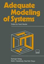 Adequate Modeling of Systems