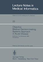 Objective Medical Decision-making; Systems Approach in Acute Disease
