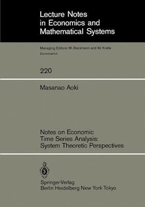 Notes on Economic Time Series Analysis: System Theoretic Perspectives