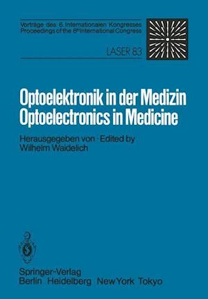 Optoelektronik in der Medizin / Optoelectronics in Medicine