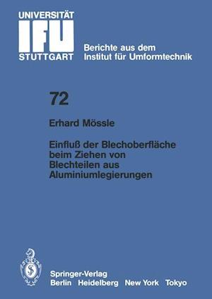 Einfluß Der Blechoberfläche Beim Ziehen Von Blechteilen Aus Aluminiumlegierungen