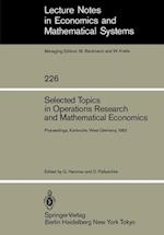 Selected Topics in Operations Research and Mathematical Economics