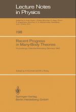 Recent Progress in Many-Body Theories