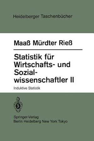 Statistik für Wirtschafts- und Sozialwissenschaftler II