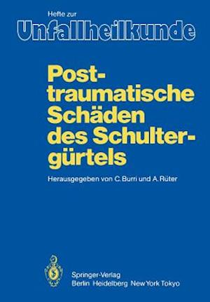 Posttraumatische Schäden des Schultergürtels