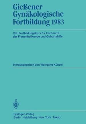 Giessener Gynakologische Fortbildung 1983