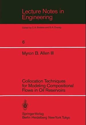 Collocation Techniques for Modeling Compositional Flows in Oil Reservoirs