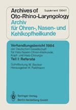 Verhandlungsbericht 1984 Der Deutschen Gesellschaft Für Hals- Nasen- Ohren-Heilkunde, Kopf- Und Hals-Chirurgie