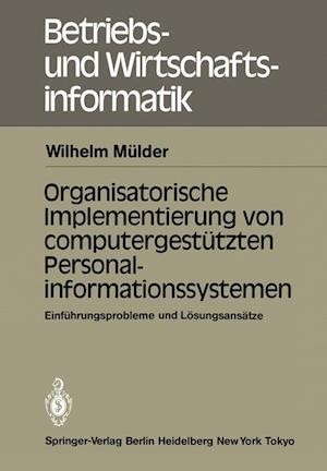 Organisatorische Implementierung Von Computergestutzten Personalinformationssystemen