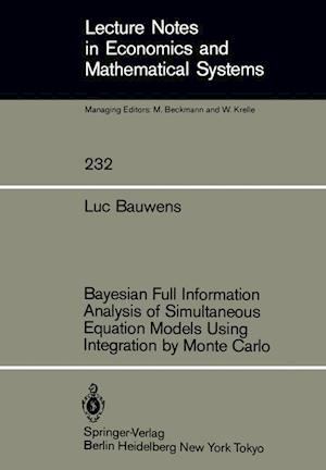 Bayesian Full Information Analysis of Simultaneous Equation Models Using Integration by Monte Carlo