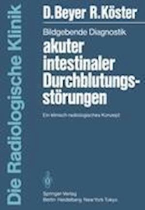 Bildgebende Diagnostik Akuter Intestinaler Durchblutungsstorungen