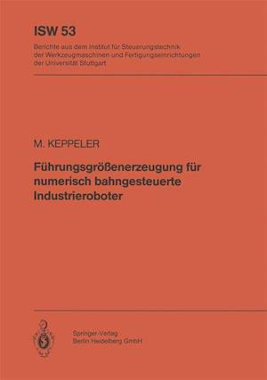 Führungsgrößenerzeugung für numerisch bahngesteuerte Industrieroboter