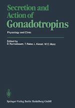 Secretion and Action of Gonadotropins