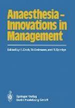 Anaesthesia — Innovations in Management