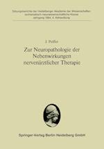 Zur Neuropathologie Der Nebenwirkungen Nervenärztlicher Therapie