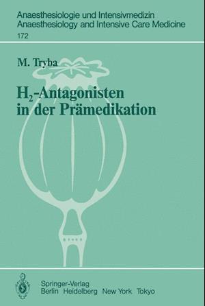 H&lt;Subscript&gt;2-Antagonisten in Der Pramedikation