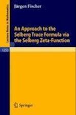 An Approach to the Selberg Trace Formula via the Selberg Zeta-Function