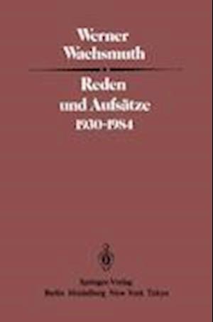 Reden und Aufsätze 1930–1984