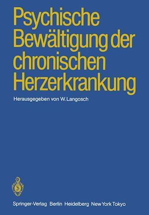 Psychische Bewaltigung der Chronischen Herzerkrankung