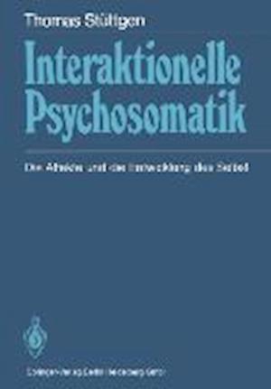 Interaktionelle Psychosomatik