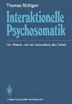 Interaktionelle Psychosomatik