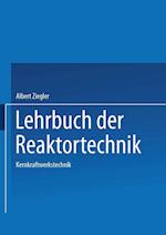 Lehrbuch Der Reaktortechnik