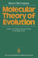 Molecular Theory of Evolution