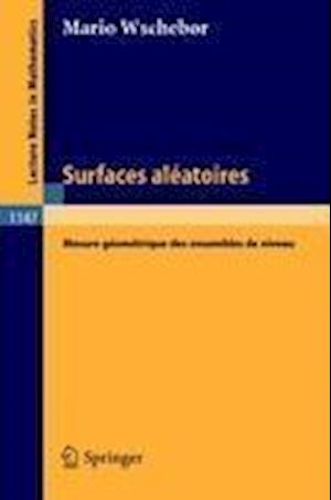 Surfaces Aleatoires