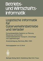 Logistische Informatik fur Guterverkehrsbetriebe und Verlader