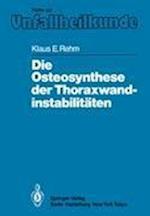 Die Osteosynthese Der Thoraxwandinstabilitaten