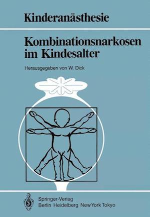 Kombinationsnarkosen Im Kindesalter