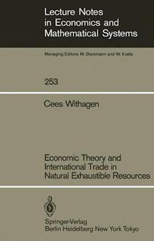 Economic Theory and International Trade in Natural Exhaustible Resources