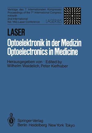 Laser/Optoelektronik in der Medizin / Laser/Optoelectronics in Medicine