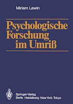 Psychologische Forschung im Umriß