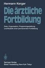 Die ärztliche Fortbildung