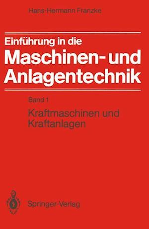 Einführung in die Maschinen- und Anlagentechnik