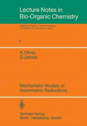 Mechanistic Models of Asymmetric Reductions