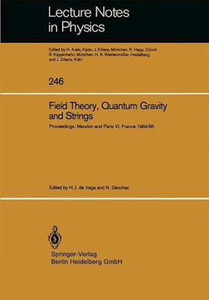 Field Theory, Quantum Gravity and Strings