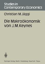 Die Makrookonomik von J. M. Keynes