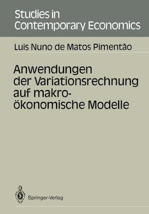Anwendungen der Variationsrechnung auf Makrookonomische Modelle